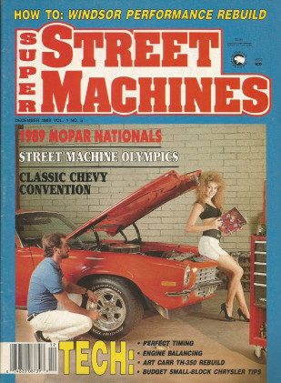 SUPER STREET MACHINES 1989 DEC - MOPAR NATS, ENGINE BAL, SB CHRYSLER REBUILD